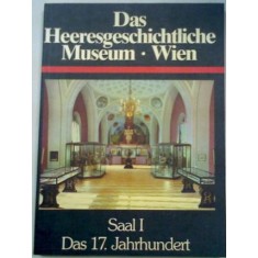 Das Heeresgeschichtliche Museum Wien