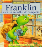 Franklin vrea un animalut de companie | Paulette Bourgeois, Katartis
