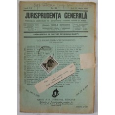 JURISPRUDENTA GENERALA , PUBLICATIUNE SAPTAMANALA DE JURISPRUDENTA ...ANUL XV , NR. 22 , JOI 17 IUNIE , 1937