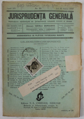 JURISPRUDENTA GENERALA , PUBLICATIUNE SAPTAMANALA DE JURISPRUDENTA ...ANUL XV , NR. 22 , JOI 17 IUNIE , 1937 foto