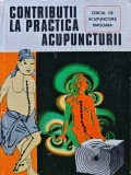 Cumpara ieftin Contributii la practica acupuncturii - 1982 - Teodor Caba (T267)