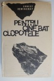 Cumpara ieftin Pentru cine bat clopotele - Ernest Hemingway (coperta putin uzata)