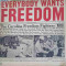 Disc vinil, LP. Everybody Wants Freedom-The Carolina Freedom Fighters