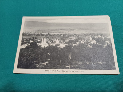 Carte poștală M&amp;acirc;năstirea Văratic, Vederea generală * foto
