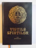 VIETILE SFINTILOR PE LUNA AUGUST , 2005
