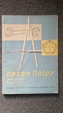 DESEN LINIAR. MANUAL PENTRU CLASA A VIII-A