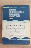 Raționalizări &icirc;n irigații și drenaje &icirc;n cadrul amenajărilor hidrotehnice Blidaru