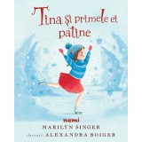 Tina și primele ei patine - Alexandra Boiger Marilyn Singer