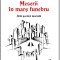 Meserii in mars funebru (Arta poetica mortala) &ndash; Dosa Zoltan