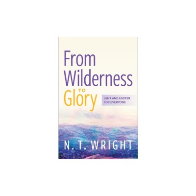 From Wilderness to Glory foto