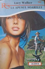 LA APUSUL SOARELUI-LUCY WALKER-319362