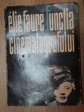 FUNCTIA CINEMATOGRAFULUI-ELIE FAURE 1971