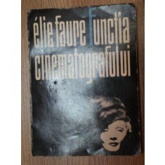FUNCTIA CINEMATOGRAFULUI-ELIE FAURE 1971