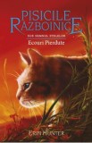 Pisicile razboinice Vol.20: Ecouri pierdute - Erin Hunter