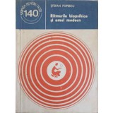 RITMURILE BIOPSIHICE SI OMUL MODERN-STEFAN POPESCU-251252