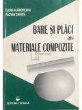 Elena Alamoreanu - Bare si placi din materiale compozite (semnata) (Editia: 1997)