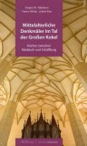 Mittelalterliche Denkm&auml;ler im Tal der Gro&szlig;en Kokel - Paperback brosat - Dragoș Năstăsoiu, L&oacute;r&aacute;nd Kiss, Ferenc Mih&aacute;ly - ACS