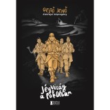 J&eacute;gvir&aacute;g a pokolban - Rejtő Jenő &eacute;letrajzi k&eacute;preg&eacute;ny - Kiss Ferenc