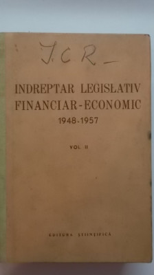 Indreptar legislativ financiar-economic, 1948-1957, vol. II foto