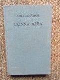 Gib. I. Mihaescu - Donna Alba CARTONATA