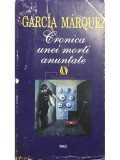 Gabriel Garcia Marquez - Cronica unei morți anunțate