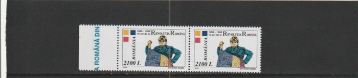 ROMANIA 1999 LP 1500 - 10 ANI DE LA REVOLUTIA ROMANA PERECHE MNH NESTAMPILATA