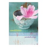 Small Bites Mindfulness for Everyday Use