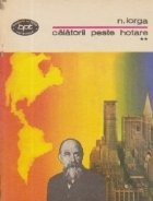 Calatorii peste hotare, Volumul al II-lea foto