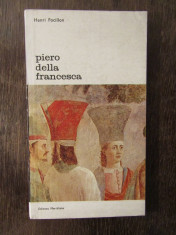 Piero Della Francesca - Henri Focillon foto