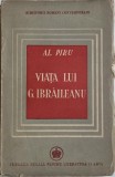 Viata lui G. Ibraileanu - Al. Piru - Carte