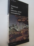 Manual de istoria artei - Renasterea - G. Oprescu