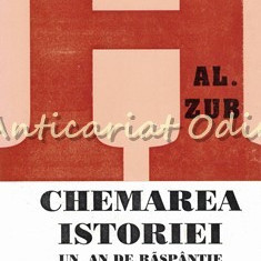 Chemarea Istoriei - Al. Zub