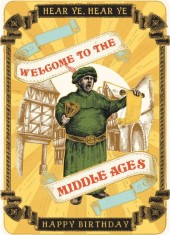 Felicitare - Welcome To The Middle Ages | The Art File