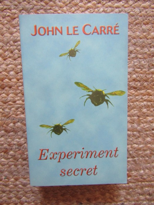 EXPERIMENT SECRET - JOHN LE CARRE