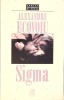 Sigma - Alexandru Ecovoiu, Cartea Romaneasca, 2002, Filosofie, 374 pagini, Paperback