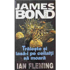 Cauti Ian Fleming - James Bond - seria completa(14 carti)? Vezi oferta pe  Okazii.ro