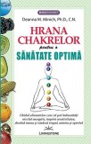 Hrana chakrelor pentru o sanatate optima | Deanna M. Minich, Livingstone