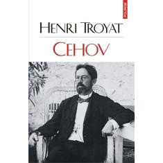 Cehov &ndash; Henri Troyat
