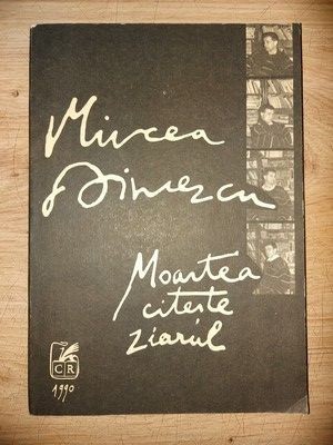 Moartea citeste ziarul- Mircea Dinescu