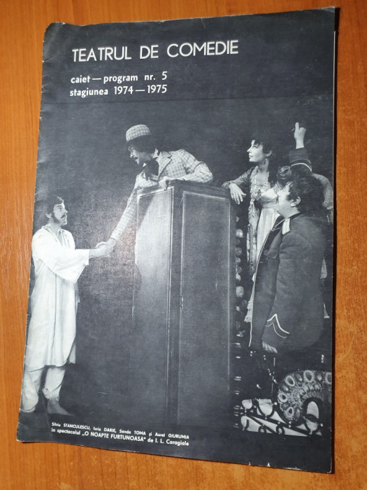 caiet-program nr. 5 teatrul de comedie stagiunea 1974-1975-o noapte furtunoasa