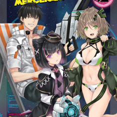 Reborn as a Space Mercenary: I Woke Up Piloting the Strongest Starship! (Light Novel) Vol. 3