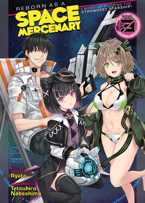 Reborn as a Space Mercenary: I Woke Up Piloting the Strongest Starship! (Light Novel) Vol. 3 foto