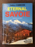 Valery d&#039;Amboise - Eternal Savoie