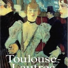 Udo Felbinger - Toulouse-Lautrec . Life and Work