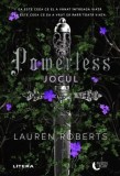 Powerless. Jocul - Litera