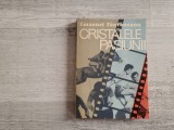 Cristalele pasiunii de Emanuel Fantaneanu