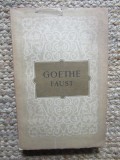 JOHANN WOLFGANG GOETHE - FAUST tragedie - Lucian Blaga (traducere) - Delacroix (ilustratii) - Tudor Vianu (prefata) - 1955, 544 p.
