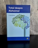 Dr. Adrian Stanescu - Totul despre Alzhaimer