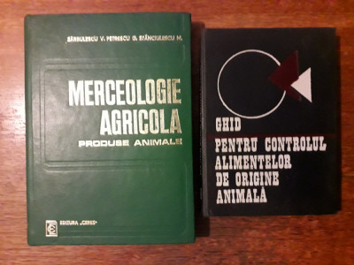 Merceologie agricola + Ghid pentru controlul alimentelor / R7P2S foto