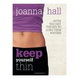 Keep Yourself Thin After The Diet The Key To Long Term Success